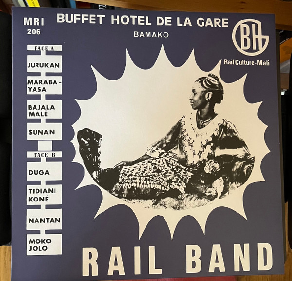 Rail Band - Rail Band | Mississippi Records (MRI-206)