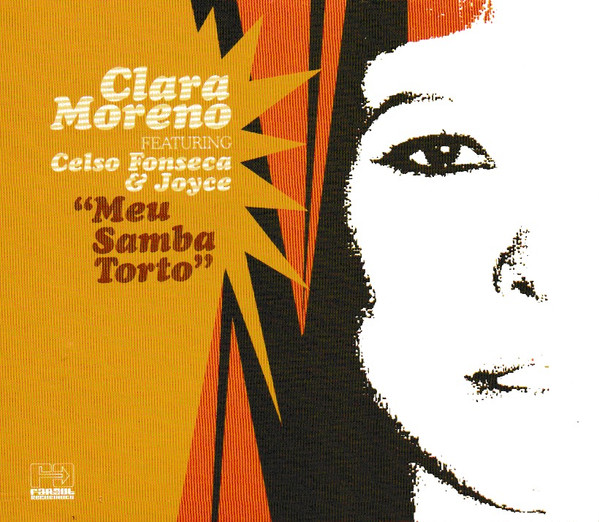 Clara Moreno - Meu Samba Torto | Far Out Recordings (FARO 115CD)