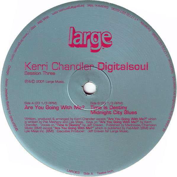 Kerri Chandler - Digitalsoul (Session Three) | Large Records (LAR-063) - 4