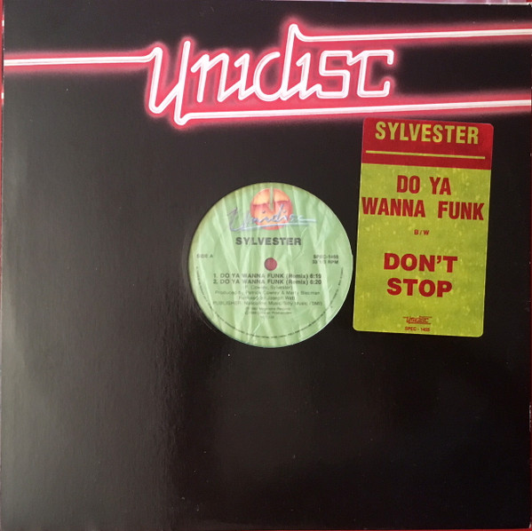 Sylvester - Do Ya Wanna Funk (Remix) / Don't Stop | Unidisc (SPEC-1455) - main