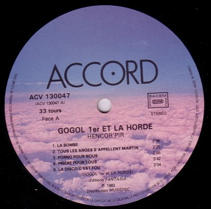 Gogol Premier Et La Horde - Hencor' Pir | Accord (ACV 130047) - 3 Gogol Premier Et La Horde - Hencor' Pir | Accord (ACV 130047) - 3