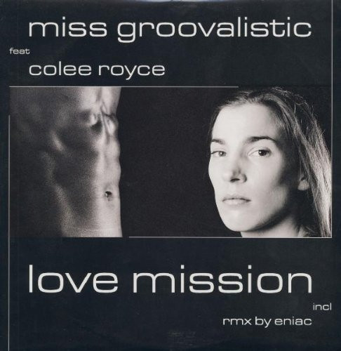 Miss Groovalistic Feat. Colee Royce - Love Mission | OpYp Records (OPYP003) - main Miss Groovalistic Feat. Colee Royce - Love Mission | OpYp Records (OPYP003) - main