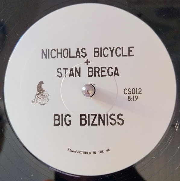 Nick Bike , Stan Brega - Big Bizniss | Chosen Spokes (CS012)