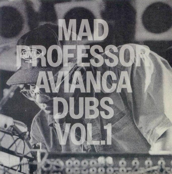 Mad Professor - Avianca Dubs Vol.1 | Avianca Dubs (none) - main