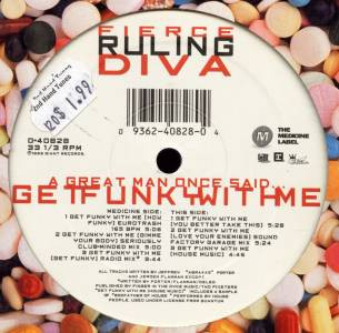 Fierce Ruling Diva - A Great Man Once Said... Get Funky With Me | Giant Records (0-40828)