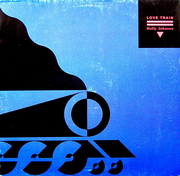 Holly Johnson - Love Train | MCA Records (257 693-0)