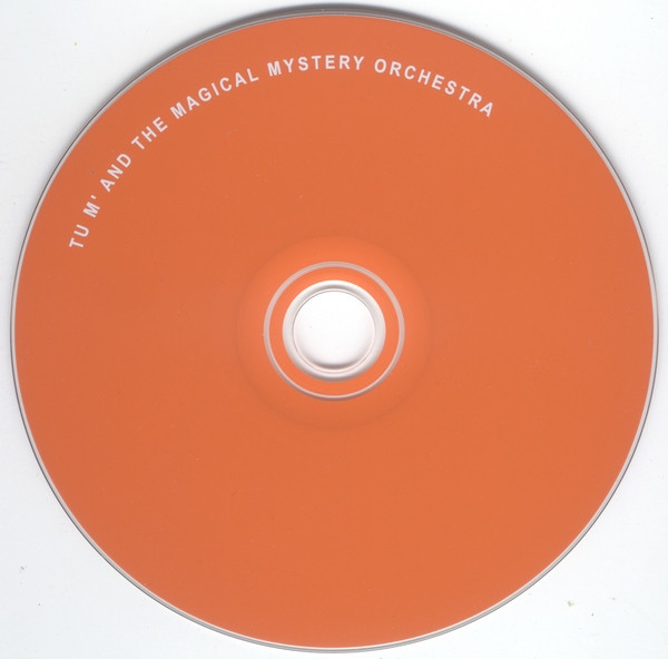 Tu M' And The Magical Mystery Orchestra - Tu M' And The Magical Mystery Orchestra | Aesova (AE5CD01A) - 3 Tu M' And The Magical Mystery Orchestra - Tu M' And The Magical Mystery Orchestra | Aesova (AE5CD01A) - 3