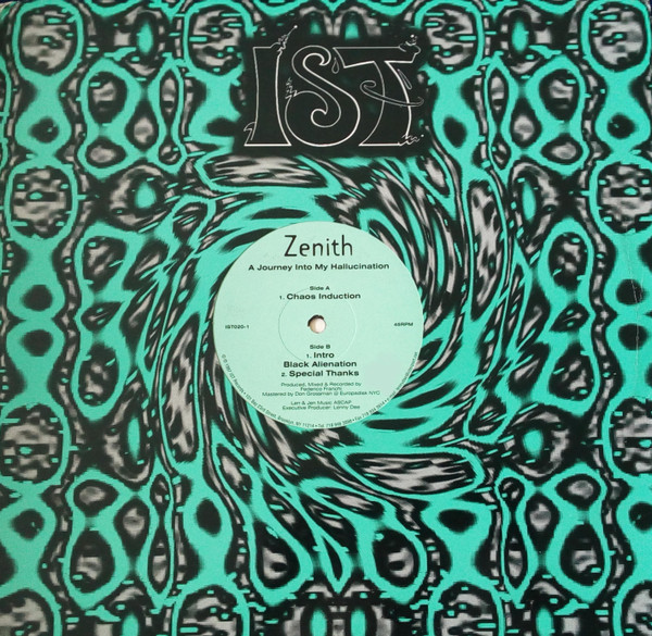 Zenith - A Journey Into My Hallucination | IST Records (IST020)