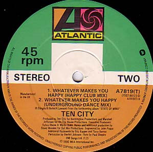 Ten City - Whatever Makes You Happy | Atlantic (A 7819 T) - 3