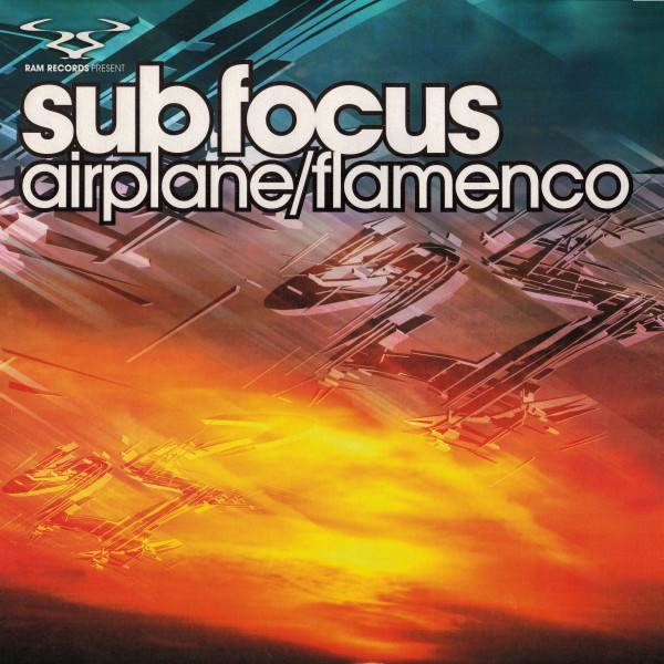 Sub Focus - Airplane / Flamenco | RAM Records (RAMM 60) - main