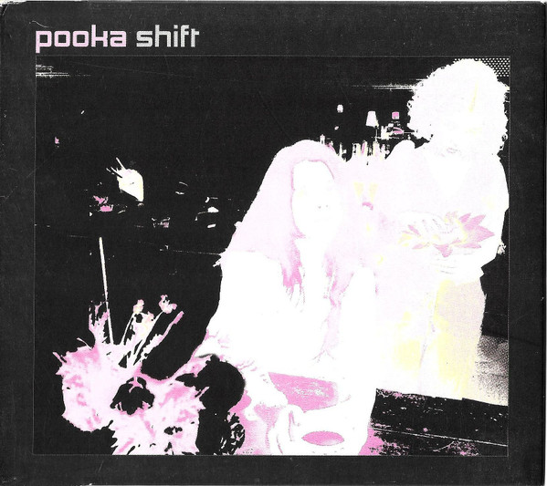 Pooka - Shift | Rough Trade (rtradecd012)