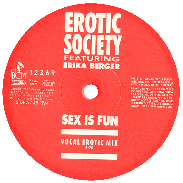 Erotic Society Featuring Erika Berger - Sex Is Fun | BCM Records (BCM 12369) - 3