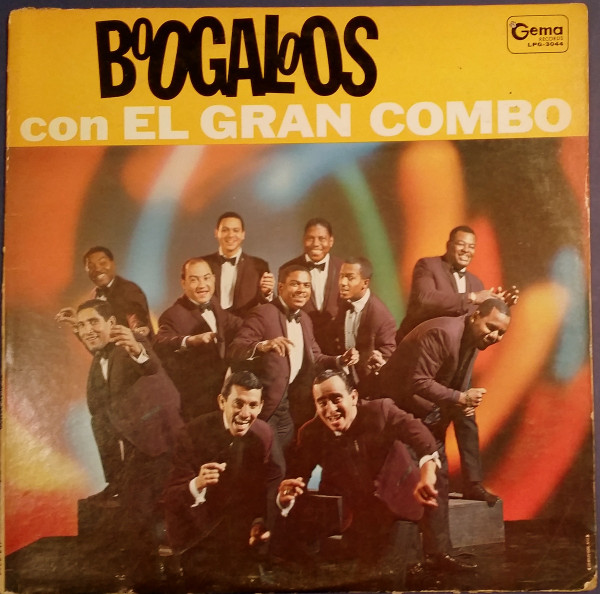 El Gran Combo - Boogaloos Con El Gran Combo | Gema Records (LPG-3044) - main