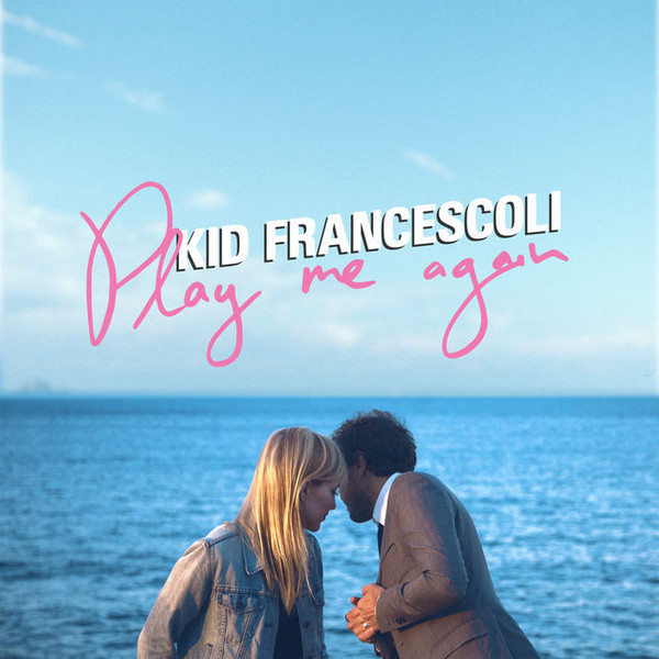 Kid Francescoli - Play Me Again | Yotanka (YO54)