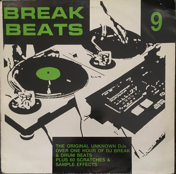 The Original Unknown DJ's - Break Beats 9 | Warrior Records (WRRLP 020)
