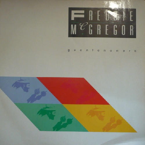 Freddie McGregor - Guantanamera | Polydor (889 743-1)