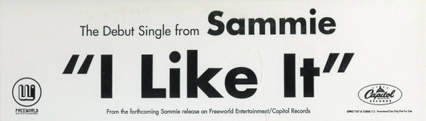 Sammie - I Like It | Freeworld Entertainment (SPRO 7087 6 13806 1 3)