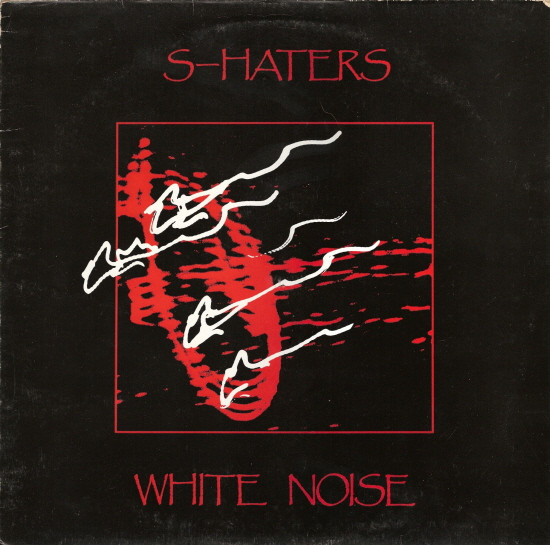 The S-Haters - White Noise | Midnight Music (DONG 10) - main The S-Haters - White Noise | Midnight Music (DONG 10) - main