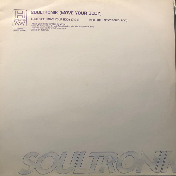 Soultronik - Move Your Body | House Works (76-086)