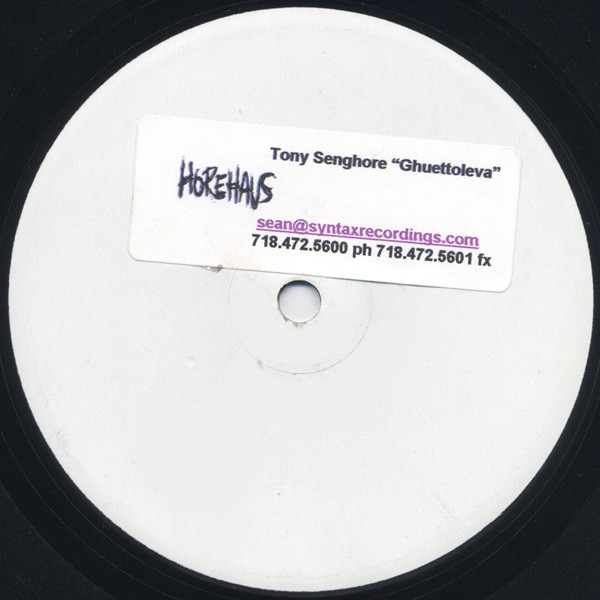 Tony Senghore - Ghuettoleva | Horehaus (HOHA004)