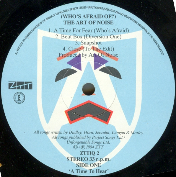 The Art Of Noise - Who's Afraid Of The Art Of Noise | ZTT (ZTTIQ2) - 3 The Art Of Noise - Who's Afraid Of The Art Of Noise | ZTT (ZTTIQ2) - 3