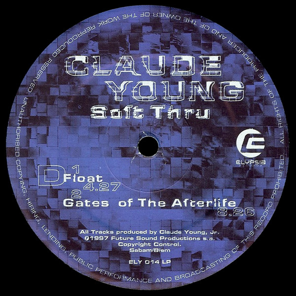 Claude Young - Soft Thru | Elypsia (ELY 014 LP) - 6