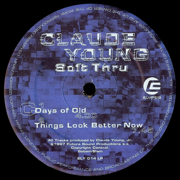 Claude Young - Soft Thru | Elypsia (ELY 014 LP) - 5