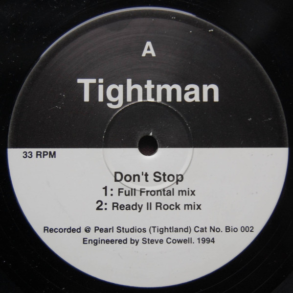 Tightman - Don't Stop | Bionic Recordings (BIO 002) - main