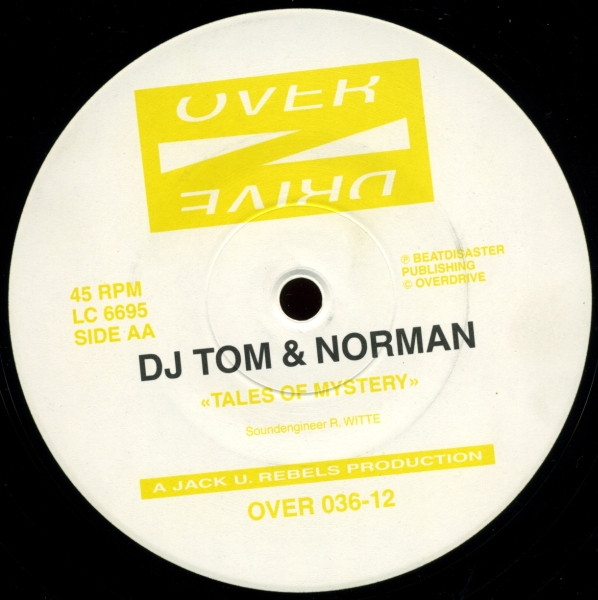 DJ Tom & Norman - Neverending Relaxation Of The Mind / Tales Of Mystery | Overdrive (OVER 036-12) - 2 DJ Tom & Norman - Neverending Relaxation Of The Mind / Tales Of Mystery | Overdrive (OVER 036-12) - 2