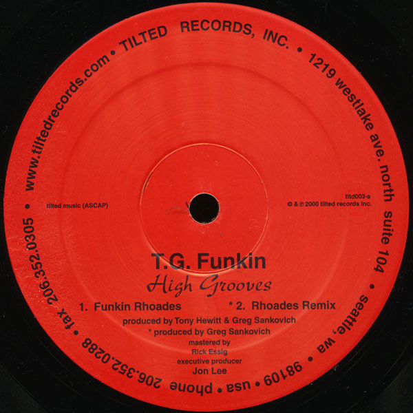 T.G. Funkin - High Grooves | Tilted Records (TLTD003)