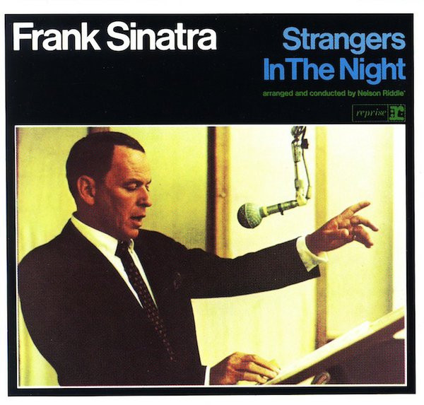 Frank Sinatra - Strangers In The Night | Reprise Records (7599-27034-2)