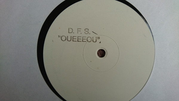 D.F.S. - Oueeeou | Not On Label (74321 358 262)
