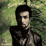 Damon - Song Of A Gypsy (De Luxe Edition) | Now-Again Records (Na4107lp)