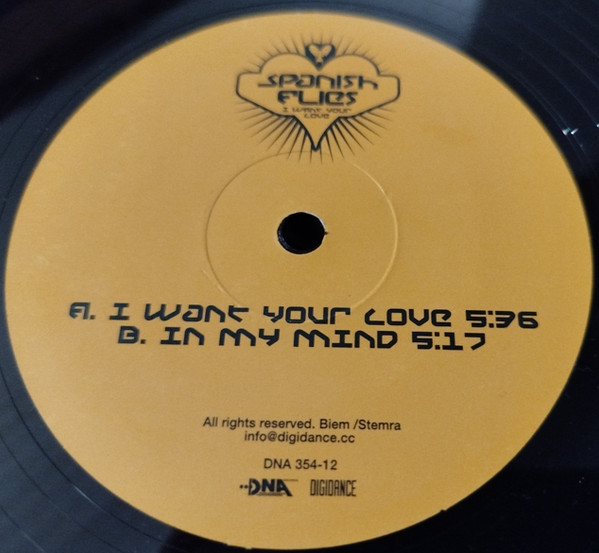 Spanish Flies - I Want Your Love | D'N'A (DNA 354-12) - 3 Spanish Flies - I Want Your Love | D'N'A (DNA 354-12) - 3