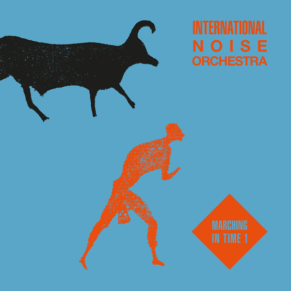 International Noise Orchestra - Marching In Time 1 | Emotional Rescue (ERC092) - main