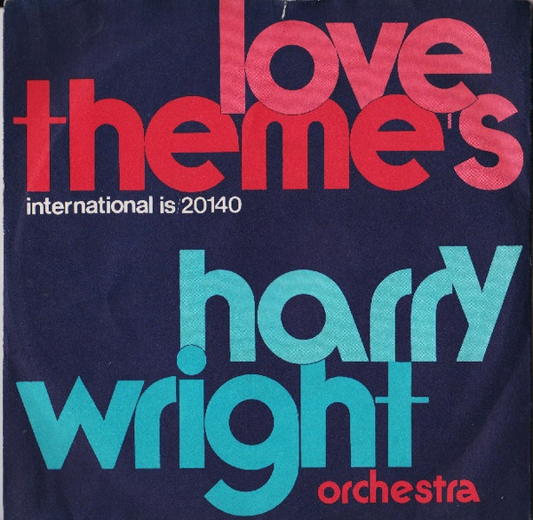 Harry Wright Orchestra - Love's Theme | Fonit Cetra International (IS 20140)