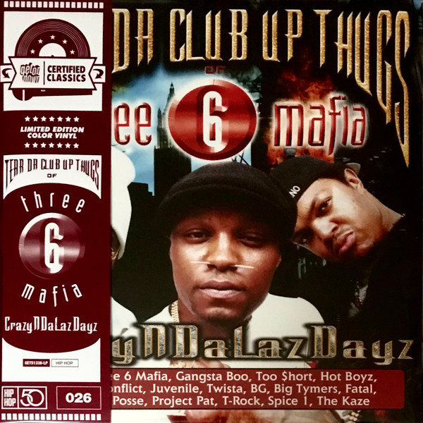 Tear Da Club Up Thugs Of Three 6 Mafia - CrazyNDaLazDayz | Get On Down (GET51338-LP) Tear Da Club Up Thugs Of Three 6 Mafia - CrazyNDaLazDayz | Get On Down (GET51338-LP)