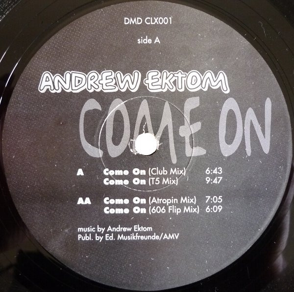 Andrew Ektom - Come On | Climax Records (CLX001) - 2