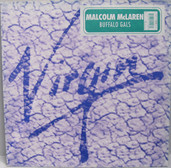 Malcolm McLaren - Buffalo Gals | Virgin (7243 8 95540 6 9)