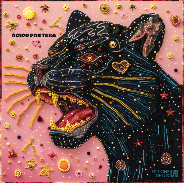 Acido Pantera - Acido Pantera | Editions de Lux (003) - main Acido Pantera - Acido Pantera | Editions de Lux (003) - main