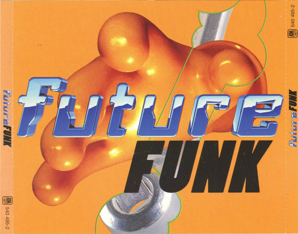 Various - Future Funk | A&M Records (540 495-2)