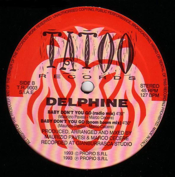 Delphine - Baby Don't You Go | Tatoo Records (T.R. 9003) Delphine - Baby Don't You Go | Tatoo Records (T.R. 9003)