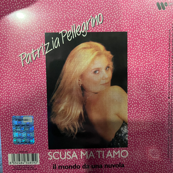 Patrizia Pellegrino - Scusa Ma Ti Amo | The Saifam Group (COM 392) - 2 Patrizia Pellegrino - Scusa Ma Ti Amo | The Saifam Group (COM 392) - 2