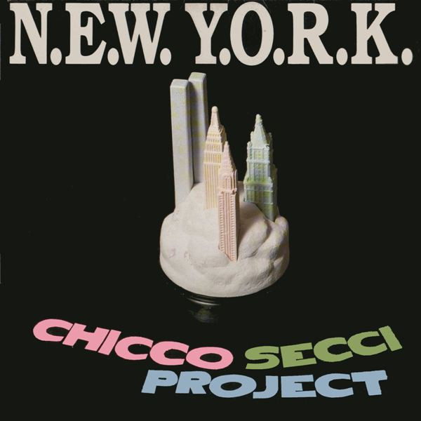 Chicco Secci Project - N.E.W. Y.O.R.K. | New Music International (NMX 170)