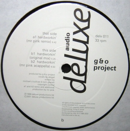 G & O Project - Hardworkin' | Audio Deluxe (DELX 011)