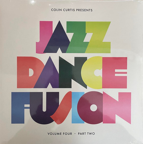 Colin Curtis - Jazz Dance Fusion Volume Four (Part Two) | Z Records (ZEDDLP060X)