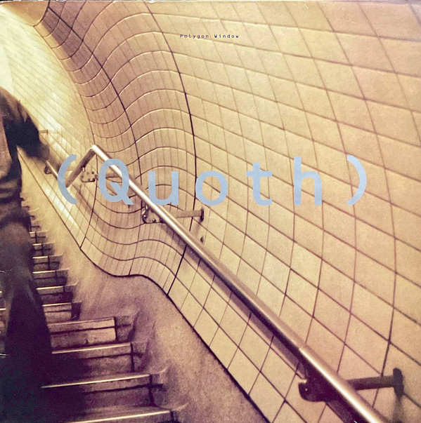 Polygon Window - Quoth | Warp Records (WAP 33)