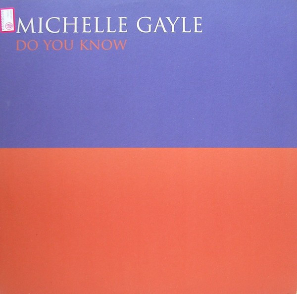 Michelle Gayle - Do You Know | RCA (74321454531)