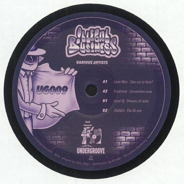 Various - Illegal Business | Undergroove Records (UG009)