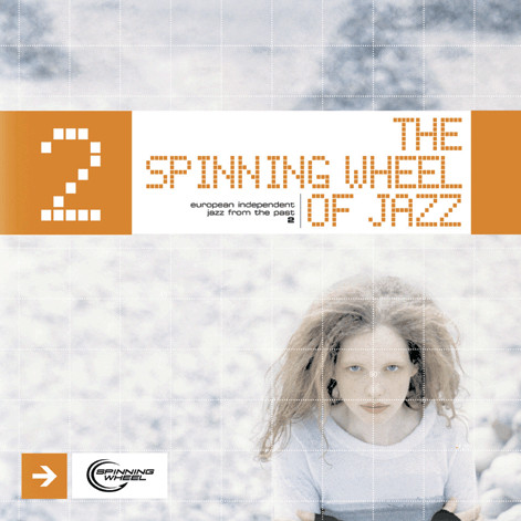 Various - The Spinning Wheel Of Jazz 2 | Spinning Wheel Records (SW-LP-1009) Various - The Spinning Wheel Of Jazz 2 | Spinning Wheel Records (SW-LP-1009)